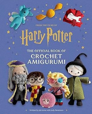 Harry Potter - The Official Book of Crochet Amigurumi